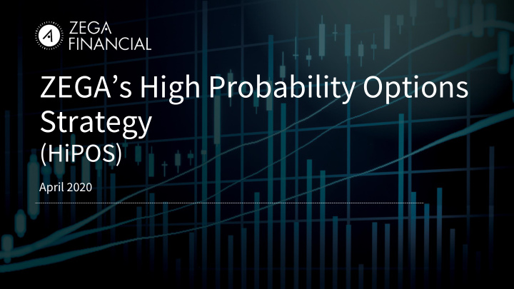 zega s high probability options