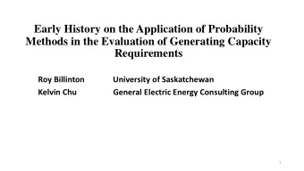 Early History on the Application of Probability  Methods in the Evaluation of Generating Capacity