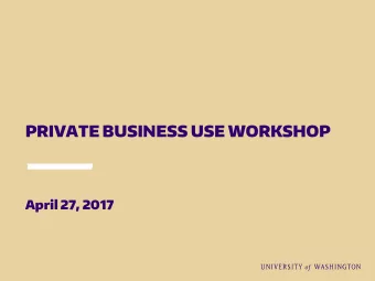 PRIVATE BUSINESS USE WORKSHOP  April 27, 2017  Development Team &gt; Planning for this workshop