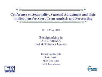 Conference on Seasonality, Seasonal Adjustment and their  implications for Short-Term Analysis and