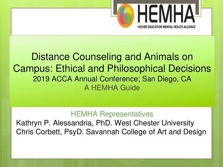 distance counseling and animals on campus ethical and