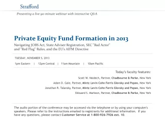 Private Equity Fund Formation in 2013  Navigating JOBS Act, State Adviser Registration, SEC