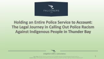 Holding an Entire Police Service to Account:  The Legal Journey in Calling Out Police Racism