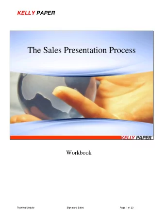 The Sales Presentation Process  Workbook  Training Module  Signature Sales  Page 1 of 23  Slide 2
