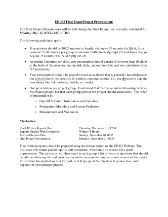 EE 433 Final Exam/Project Presentations  The Final Project Presentations will be held during the