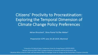 Ci  Citizens Proc  oclivity to  o Proc  ocrastination  on:  Expl  Exploring  ng the  he Tempo