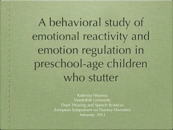 A behavioral study of emotional reactivity and  emotion regulation in  preschool-age children  who