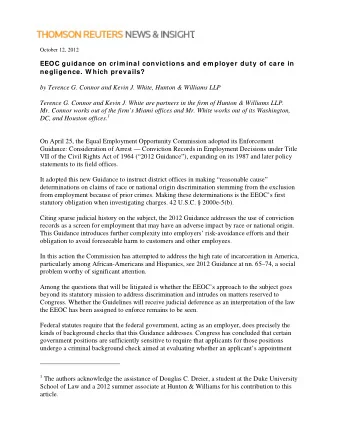 October 12, 2012  EEOC guidance on crim inal convictions and em ployer duty of care in  negligence.