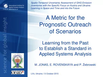 A Metric for the  Prognostic Outreach  of Scenarios  Learning from the Past  to Establish a