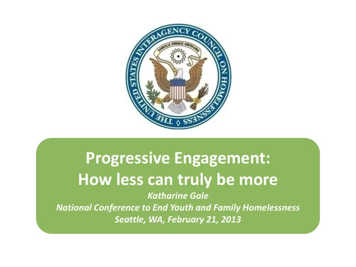progressive engagement how less can truly be more