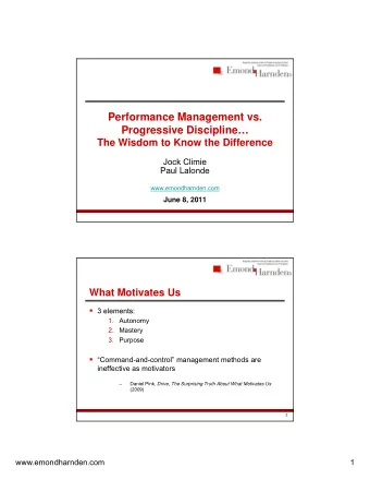 Performance Management vs.  P  f  M  t  Progressive Discipline  The Wisdom to Know the