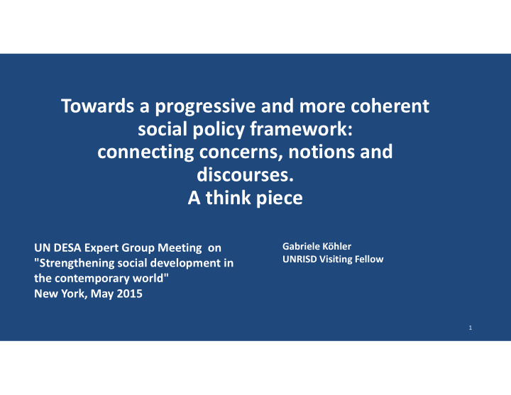 towards a progressive and more coherent social policy