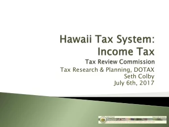 Seth Colby  July 6th, 2017  Input  Taxes on outputs are less likely    Labor  Capital  to