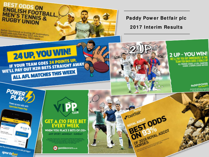 paddy pow er betfair plc 2017 interim results financial