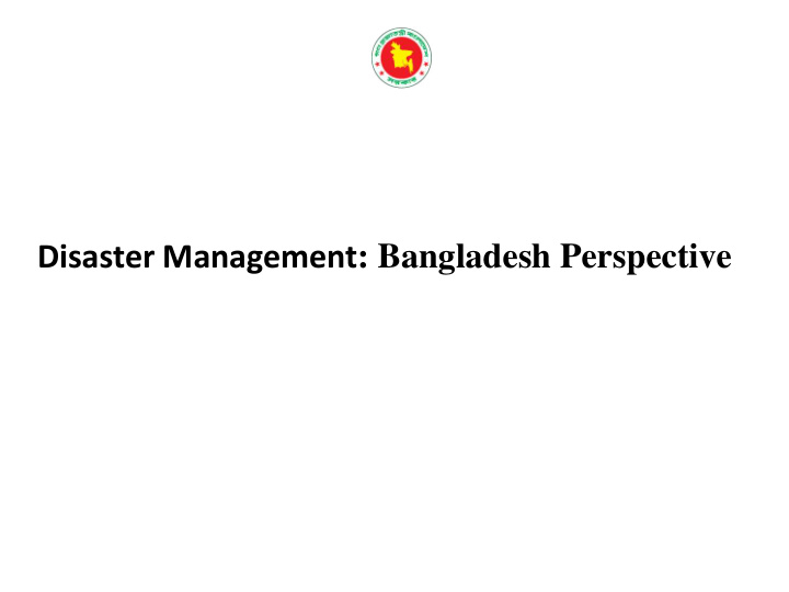 disaster management bangladesh perspective floods asia