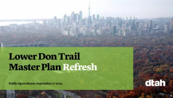 Lower Don Trail  Master Plan Refresh  Public Open House_September 17 2019  1  Lower Don Trail