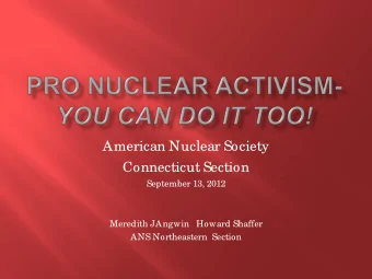 American Nuclear Society  Connecticut Section  September 13, 2012  Meredith J  Angwin   Howard