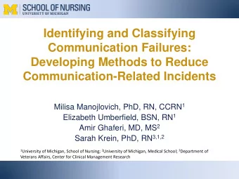 Identifying and Classifying  Communication Failures:  Developing Methods to Reduce