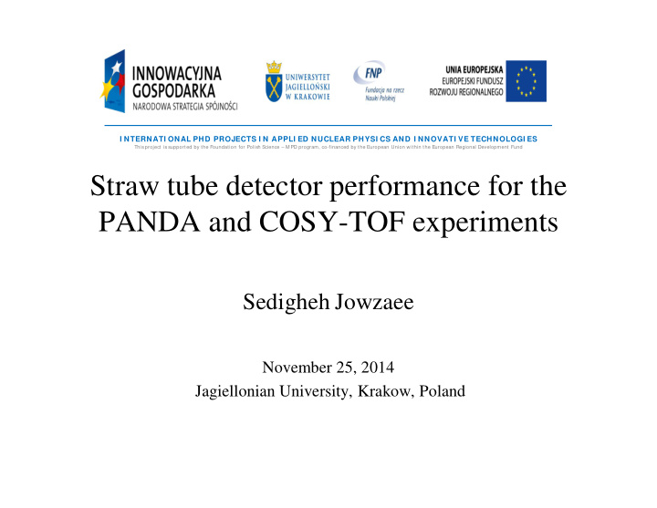straw tube detector performance for the panda and cosy