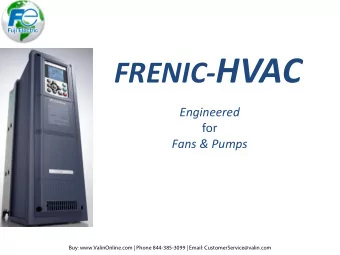 FRENIC- HVAC Engineered  for  Fans &amp; Pumps  Buy: www.ValinOnline.com | Phone 844-385-3099 |