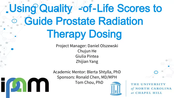 using quality using quality of of life scores to life