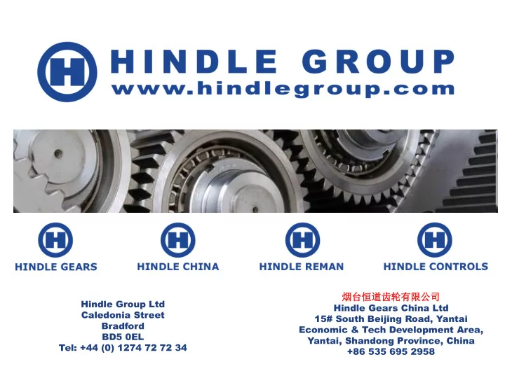 hindle group ltd hindle gears china ltd caledonia street