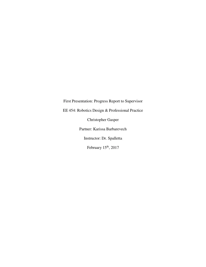 first presentation progress report to supervisor ee 454