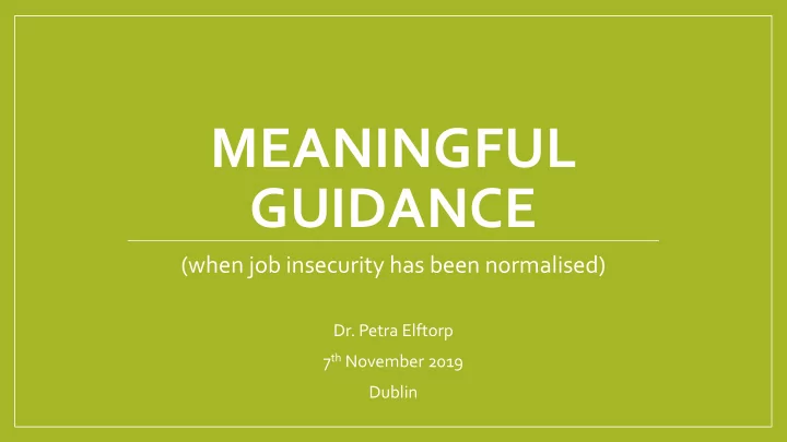 meaningful guidance