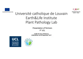 Universit catholique de Louvain  H2020-MSCA-RISE-2016  Funded by the European Union  CURE-XF -