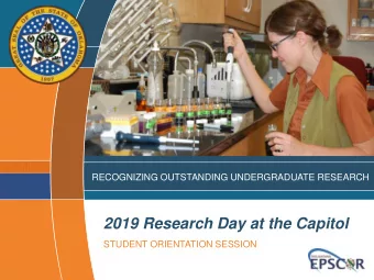 2019 Research Day at the Capitol  STUDENT ORIENTATION SESSION  2019 Research Day at the Capitol