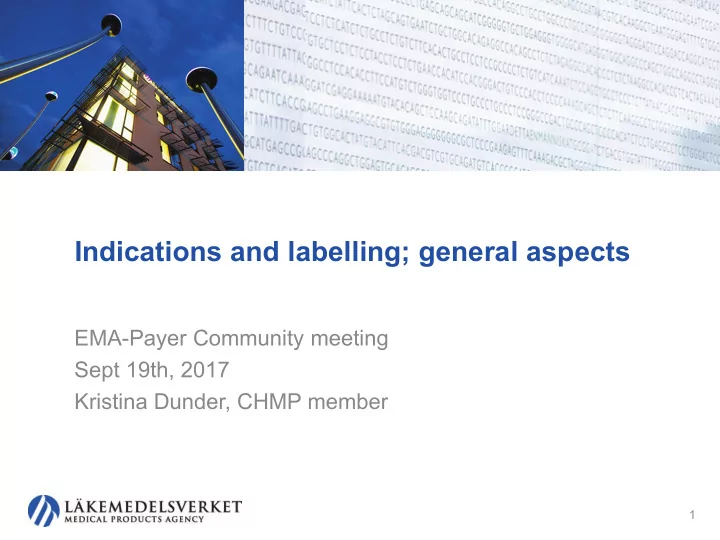 indications and labelling general aspects