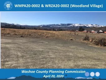 WMPA20-0002 &amp; WRZA20-0002 (Woodland Village)  Washoe County Planning Commission  1  April 20,