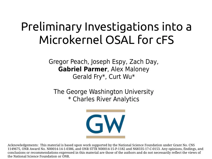 preliminary investigations into a microkernel osal for cfs