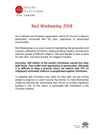Red Wednesday 2018  As a Catholic and Pontifical organization, Aid to the Church in Need is