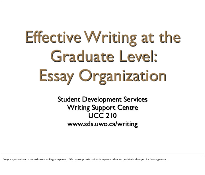 effective writing at the graduate level essay organization