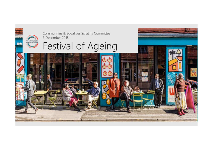festival of ageing introduction