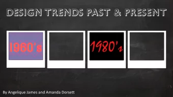 By Angelique James and Amanda Dorsett  Typography: Neue Aachen, 1969  Influential Designers  Wes