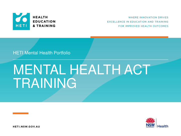 mental health act training about this presentation