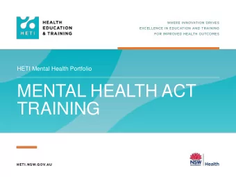 MENTAL HEALTH ACT  TRAINING  ABOUT THIS PRESENTATION  This PowerPoint presentation is a modified