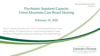 Psychiatric Inpatient Capacity  Green Mountain Care Board Hearing  February 19, 2020  Anna T.