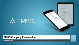 FRISQ Company Presentation  September 2018  Agenda  2018  2    Why we are needed    What we