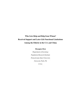 Who Gets Help and Help from Whom?  Received Support and Later-Life Functional Limitations  Among