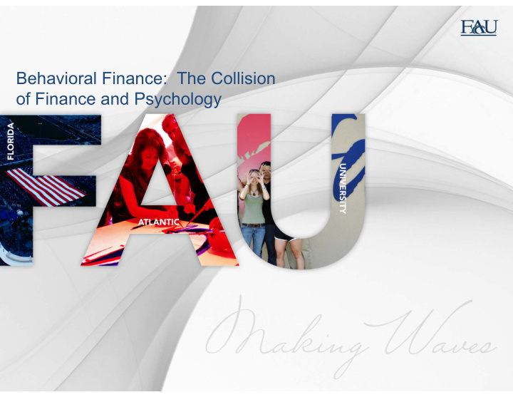 behavioral finance the collision of finance and