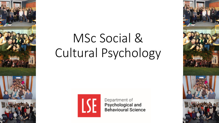 msc social cultural psychology outline