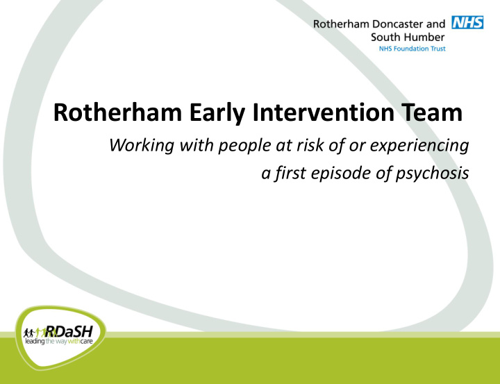 rotherham early intervention team