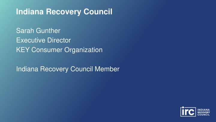 indiana recovery council