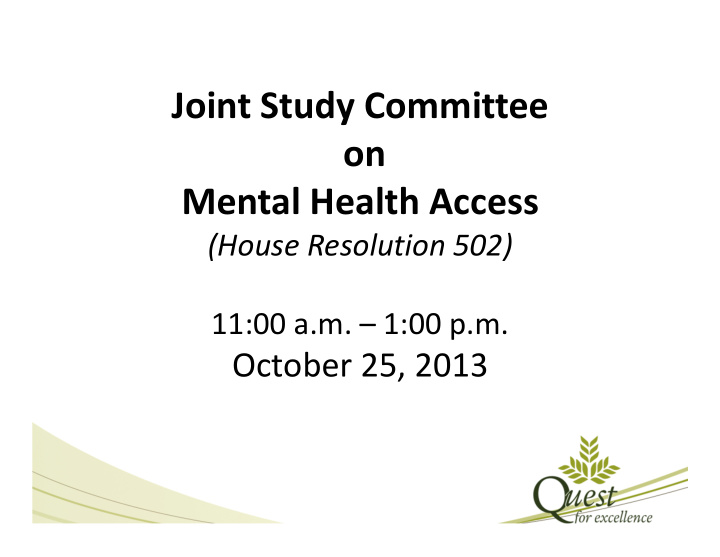 joint study committee on mental health access