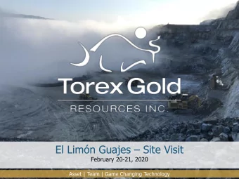 El Limn Guajes  Site Visit  February 20-21, 2020  Asset | Team | Game Changing Technology