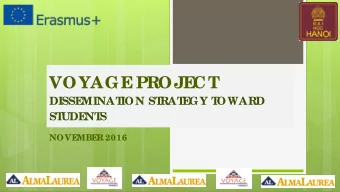 VOYAGE  PROJE  CT  DISSE  MINAT  ION ST  RAT  E  GY T  OWARD  ST  UDE  NT  S  NOVE  MBE  R 2016