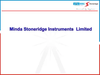JV - Overview   Indo  US JV  between Ashok Minda Group (51%) and Stoneridge Inc. (49%)  since